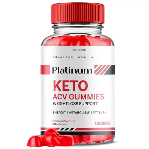 Platinum Keto ACV Gummies, Platinum Keto Plus ACV Gummies, Platinum Keto ACV Gummies Titan LabsAU supplements