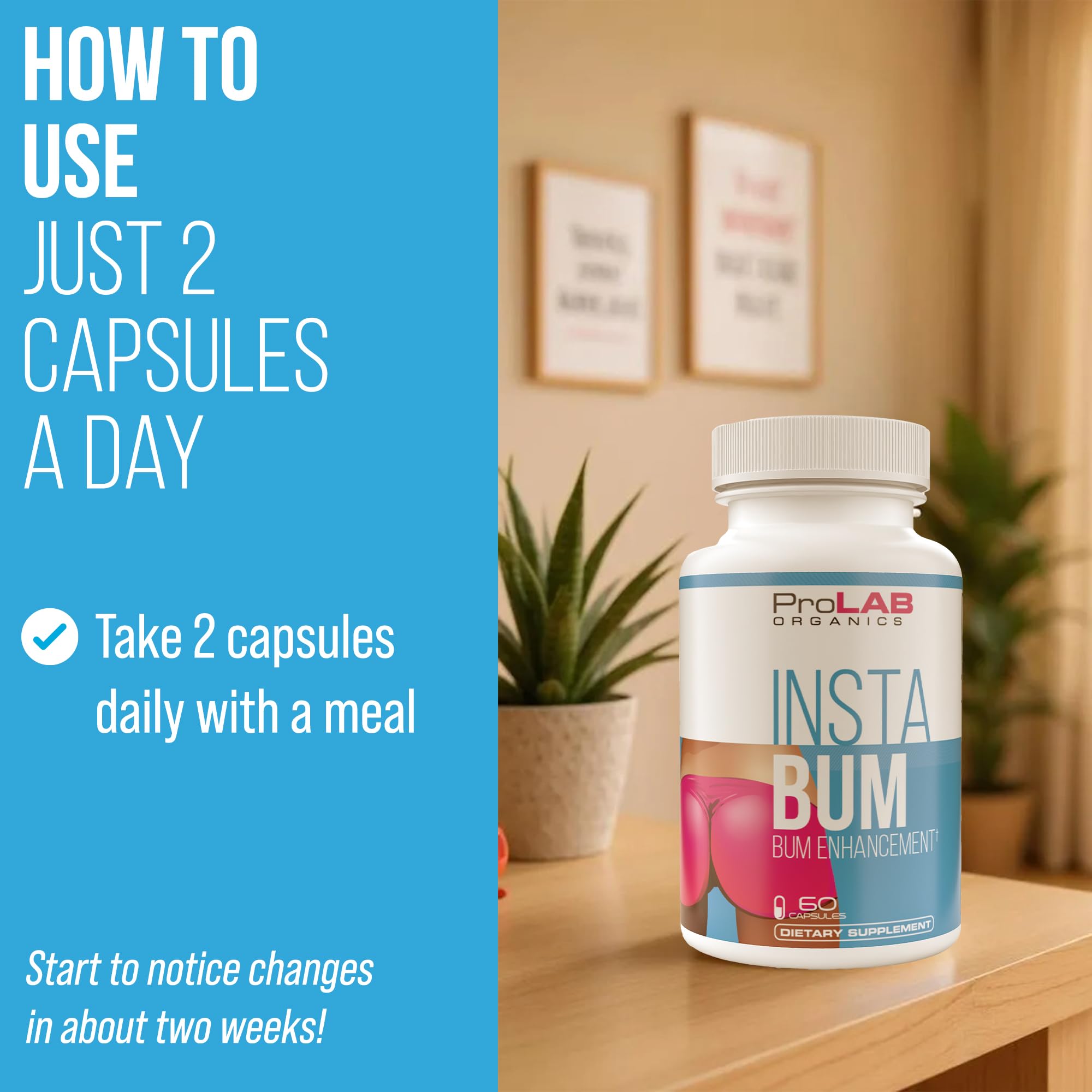 ProLab Organics InstaBum Bum Enhancement Pills – Lift, Shape, and Fill Glutes – Fast Growth for Bigger Butt and Hips – No Gummies. Visible Results in 1-2 Weeks ProLab Organics Au supplements